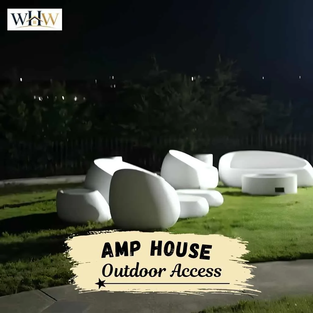 AMP House Outdoor Access