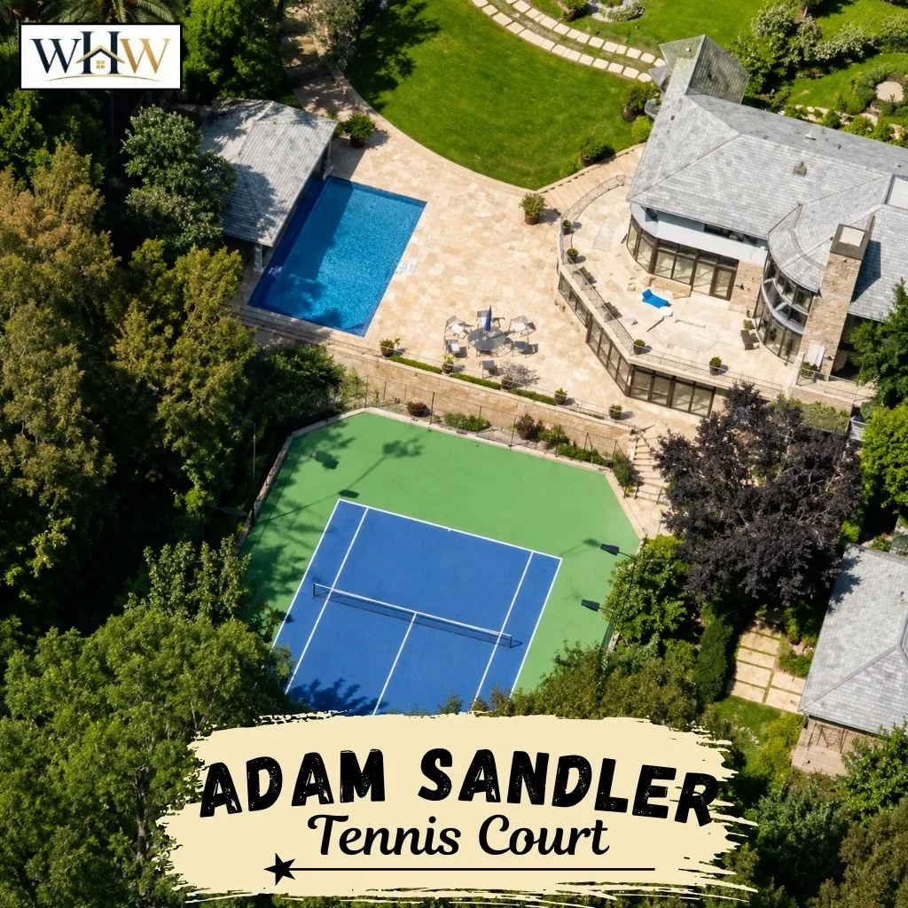 Adam Sandlers houSE Tennis Court