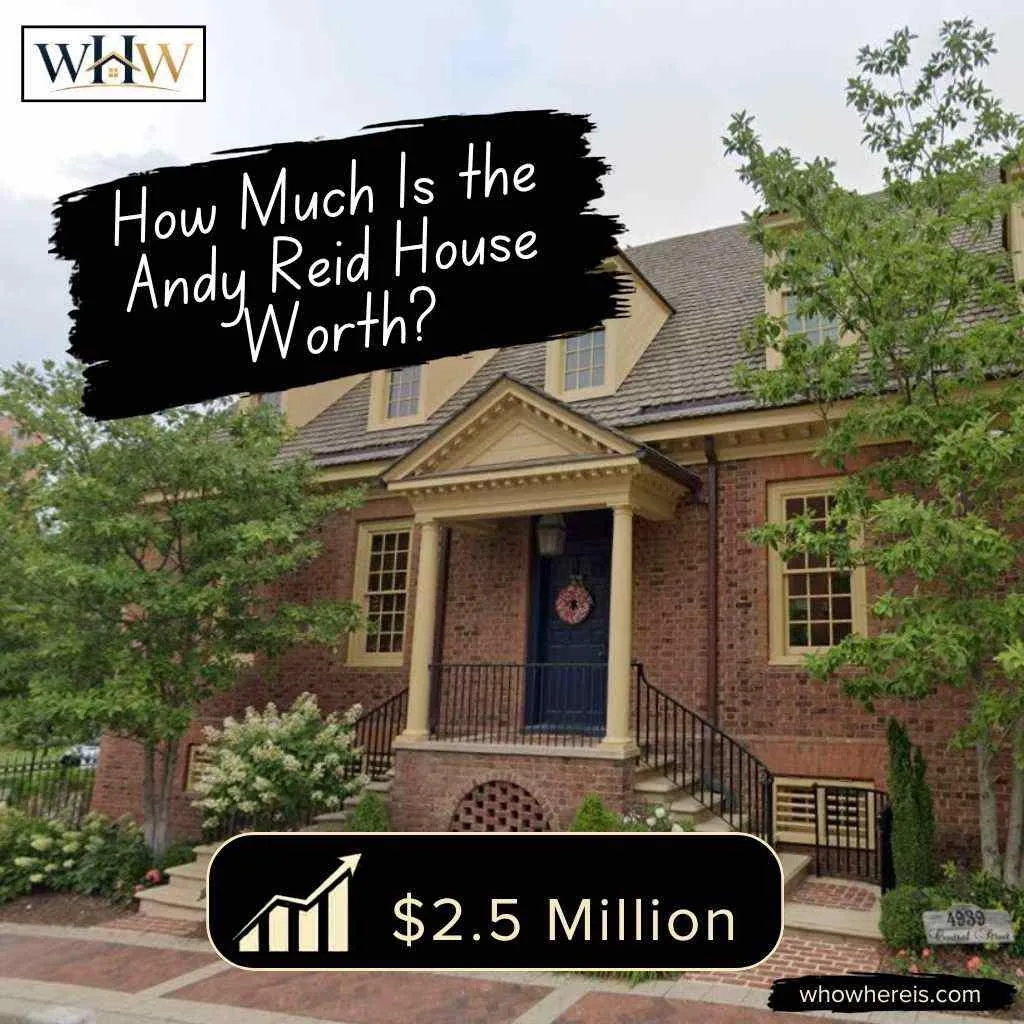 How Much Is the Andy Reid House Worth