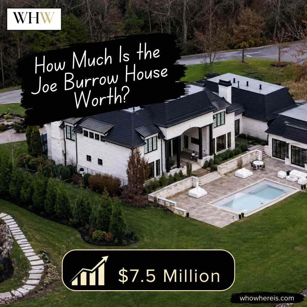 How Much Is the Joe Burrow House Worth