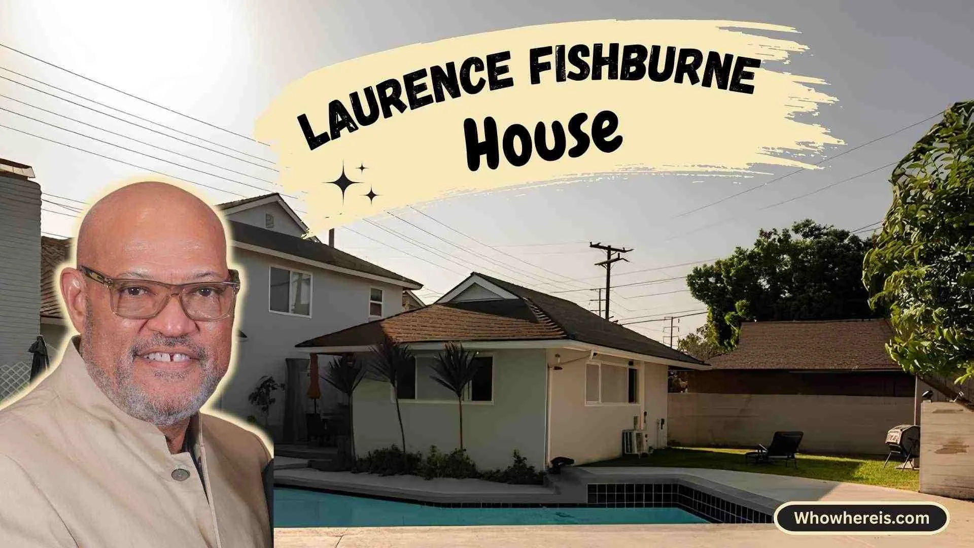 Laurence Fishburne House: Inside $2.2M Hollywood Hills Home 1 laurence fishburne House