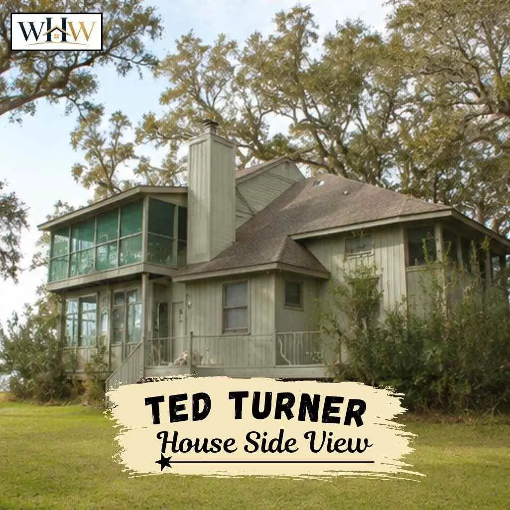 ted turner House Side View