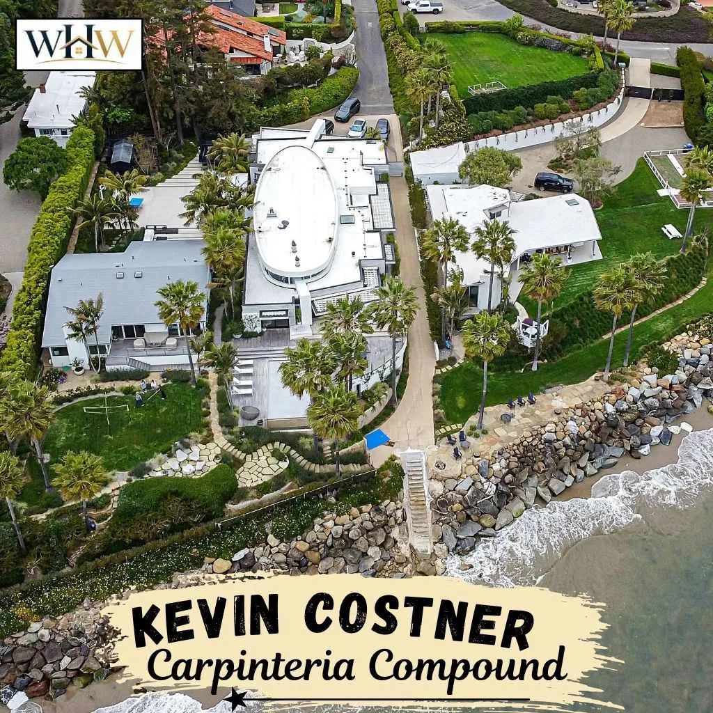 Kevin Costner Carpinteria Compound