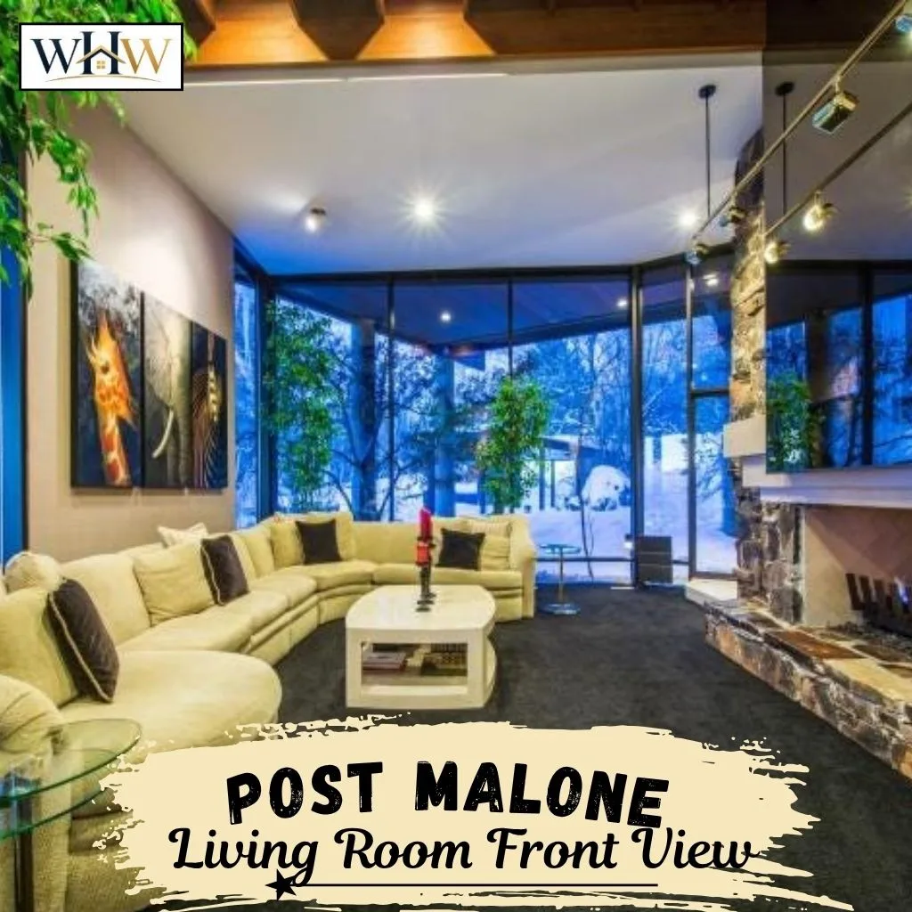 Post Malone Living Room Front