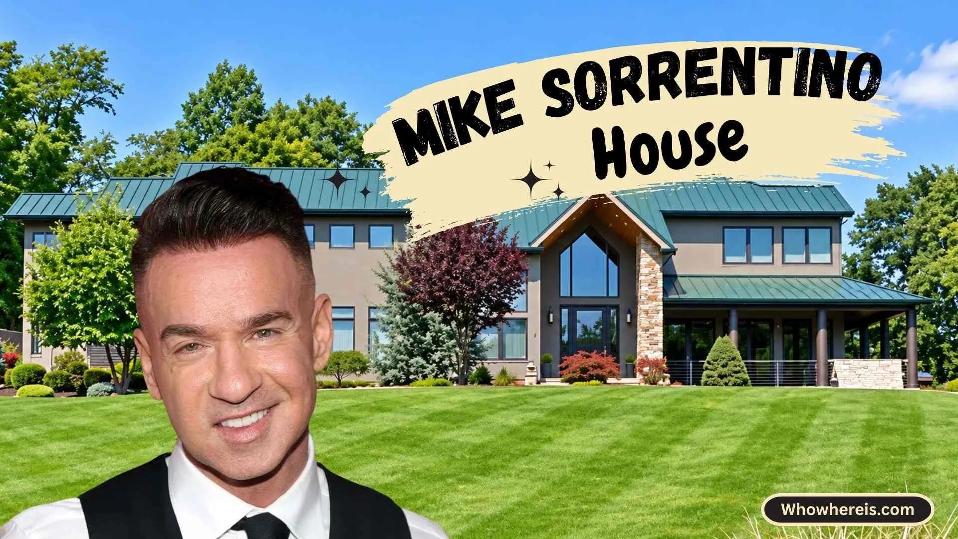 Mike Sorrentino House